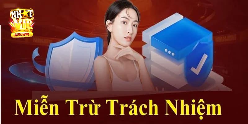 Giới thiệu chính sách miễn trừ trách nhiệm Nhatvip