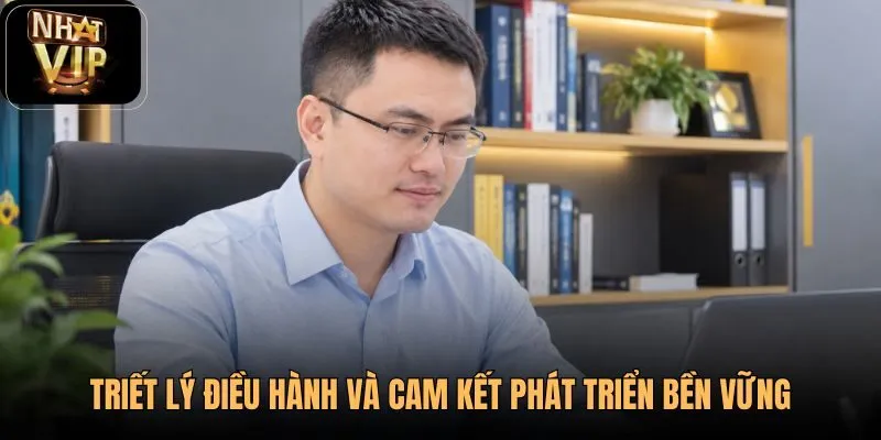 triet-ly-dieu-hanh-va-cam-ket-phat-trien-ben-vung triet-ly-dieu-hanh-va-cam-ket-phat-trien-ben-vung